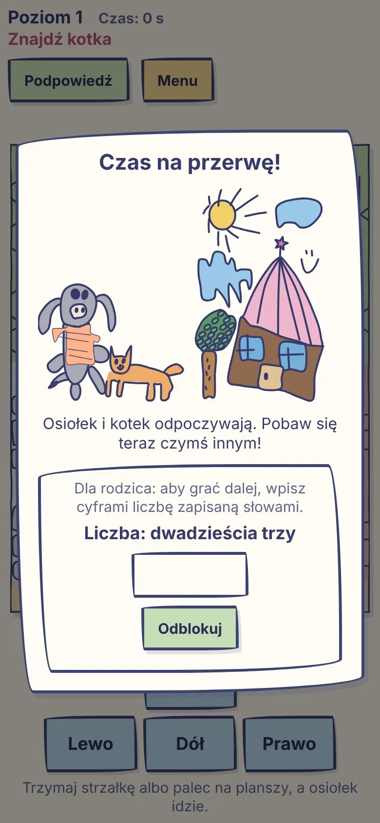 Ekran przerwy po 15 minutach gry: osiołek i kotek odpoczywają, a rodzic odblokowuje grę, wpisując liczbę zapisaną słowami